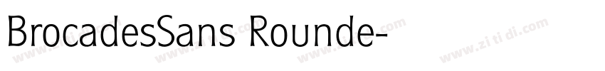 BrocadesSans Rounde字体转换